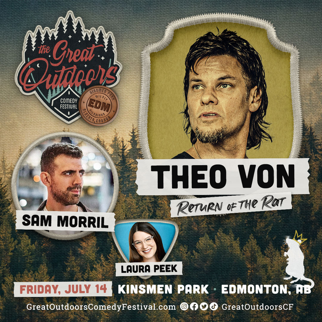 Theo Von - Edmonton, AB - Great Outdoors Comedy Festival