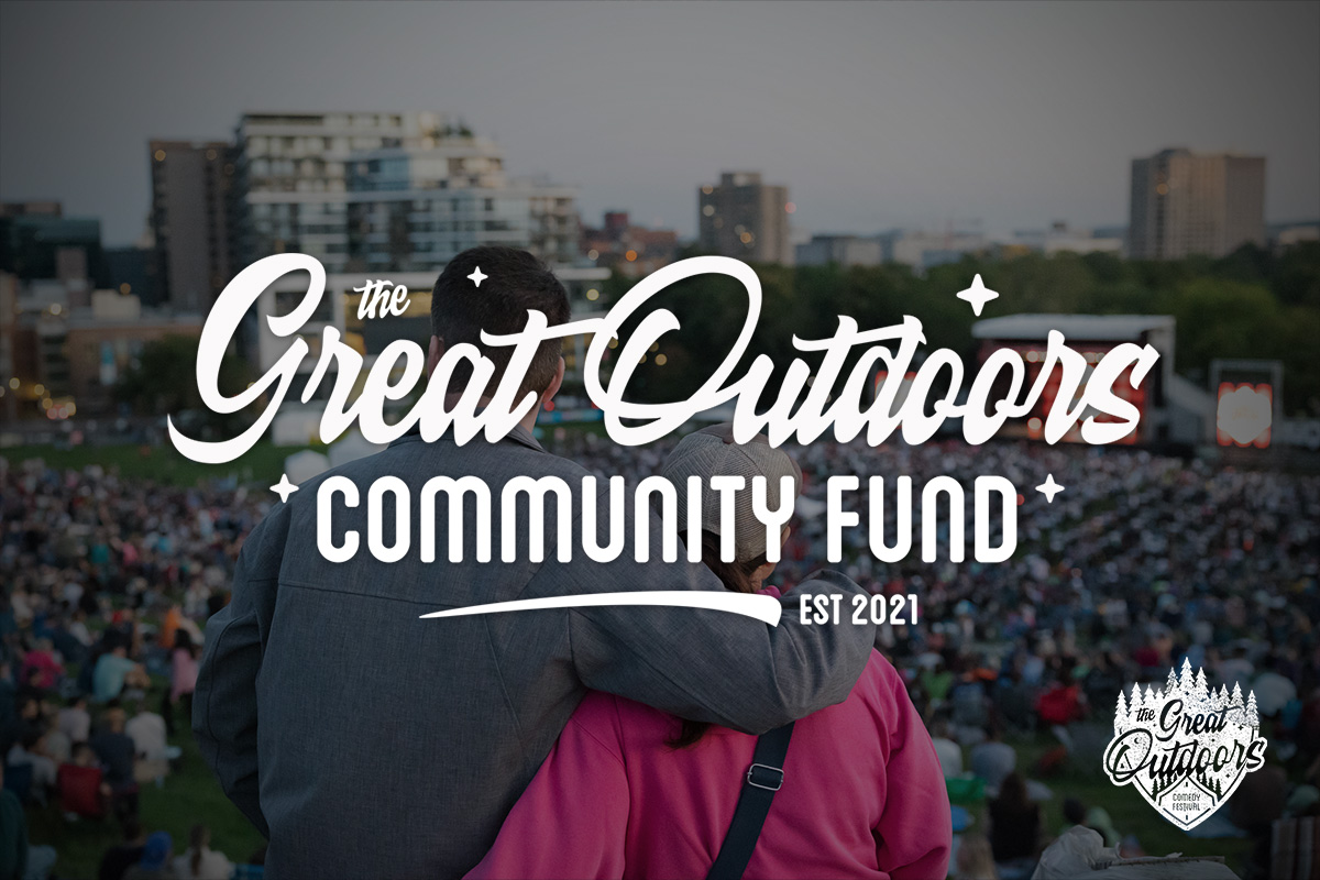 Great Outdoors Community Fund Great Outdoors Comedy Festival