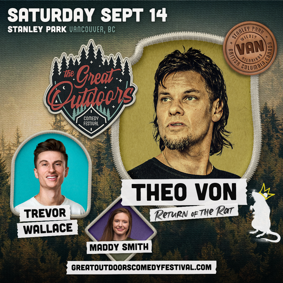 Theo Von - Vancouver Outdoor Comedy Festival - Return of the Rat