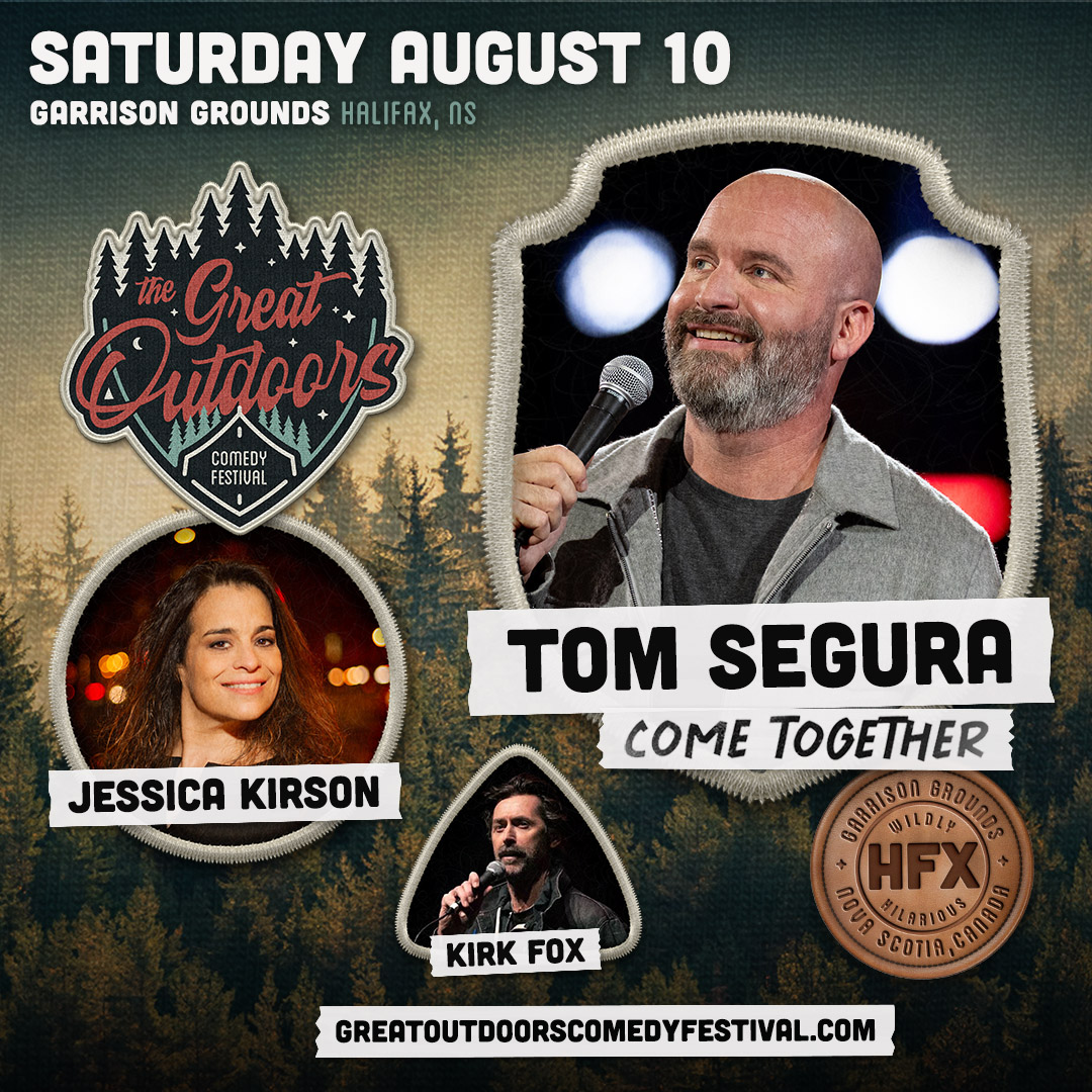 Tom Segura: Come Together Tour - Halifax, NS