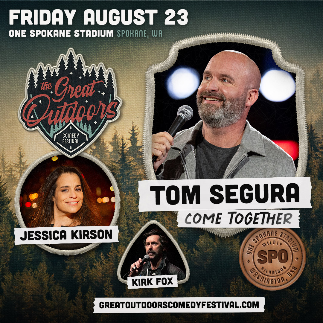 Tom Segura: Come Together Tour - Spokane, WA