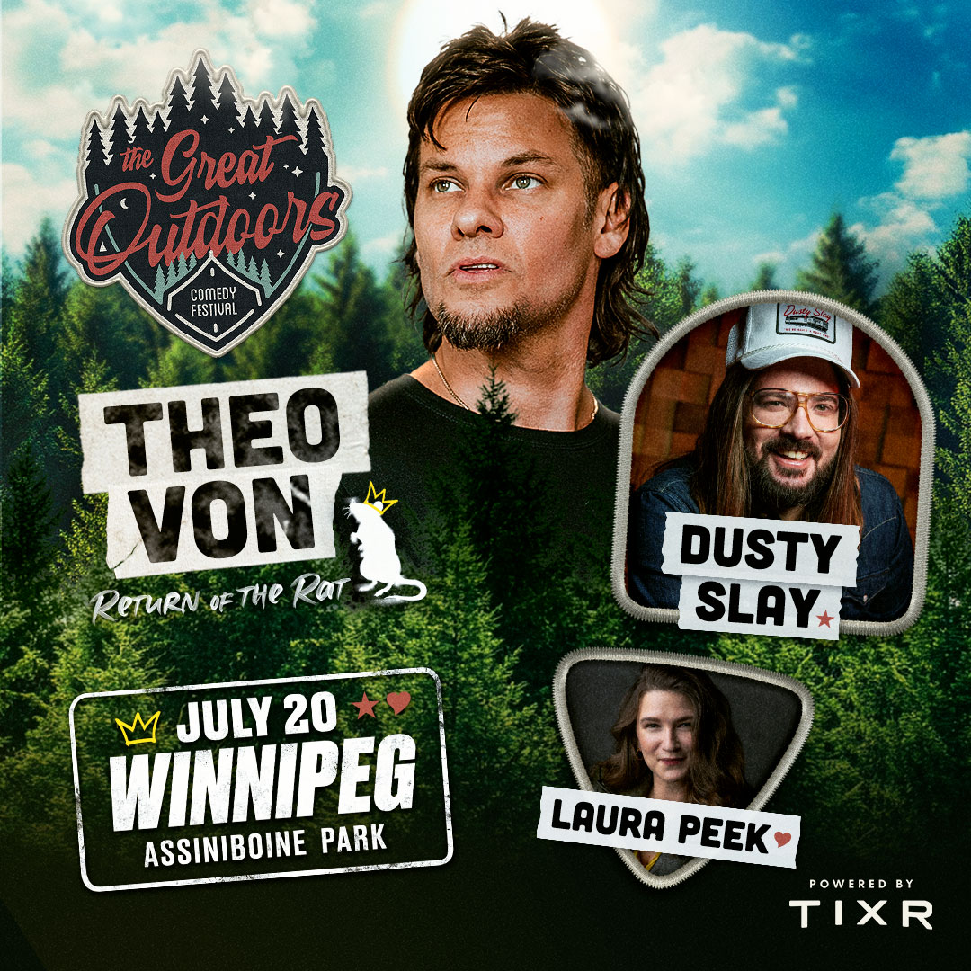 Theo Von - Return of the Rat Tour - Winnipeg, Manitoba