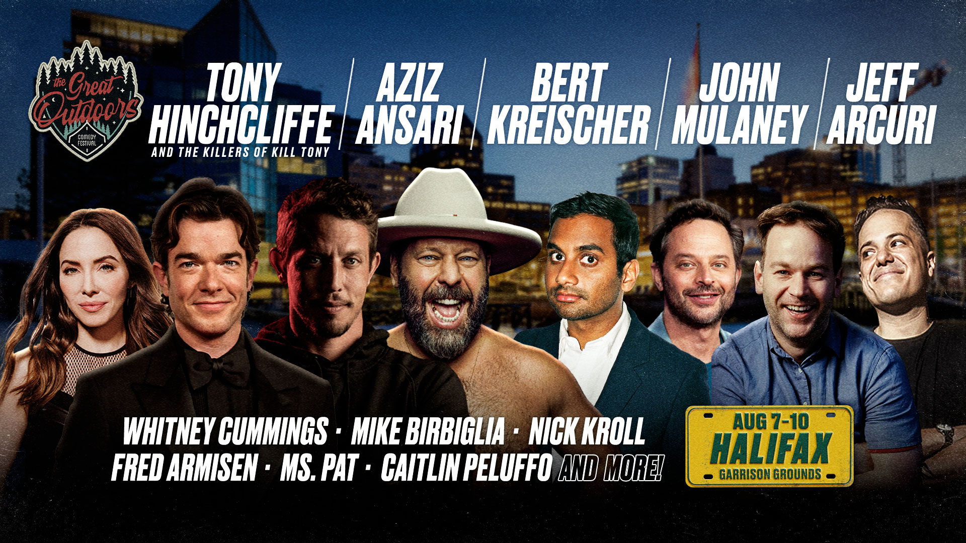 Great Outdoors Comedy Festival - Halifax, Nova Scotia - Tony Hinchcliffe, Aziz Ansari, Bert Kreischer, John Mulaney, Whitney Cummings, Jeff Arcuri & more! Get your tickets today!