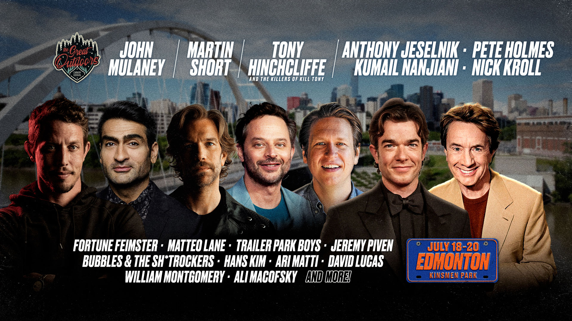 Tony Hinchcliffe, Kumail Nanjiani, Pete Holmes, Anthony Jeselnik, Nick Kroll, John Mulaney, Martin Short & more at the Great Outdoors Comedy Festival in Edmonton