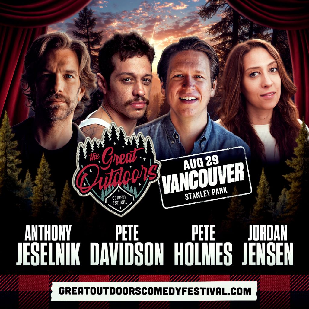 Anthony Jeselnik, Pete Davidson, Pete Holmes, and Jordan Jensen in Vancouver