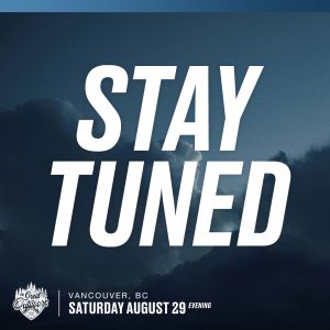 Vancouver, BC – Saturday August 29 2026 (Evening)