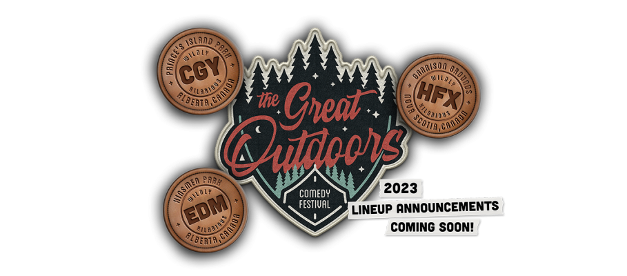 The Great Outdoors Comedy Festival - Edmonton, Halifax, Calgary - CANADA